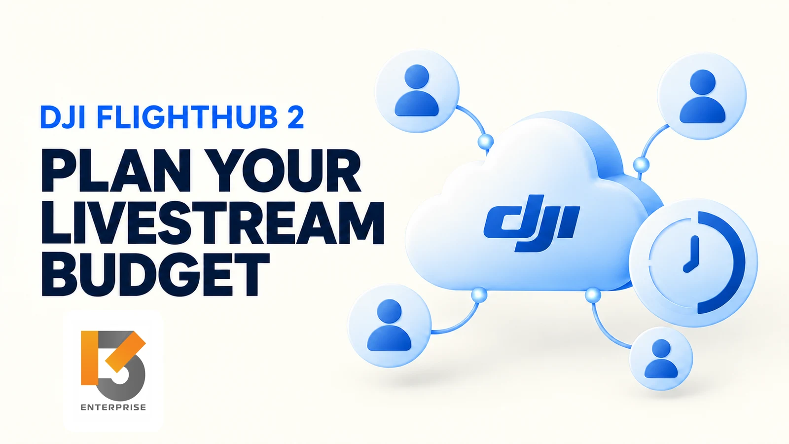 DJI FlightHub 2 นับนาทีไลฟ์อย่างไร? วางโควต้าก่อนซื้อแพ็กเกจ