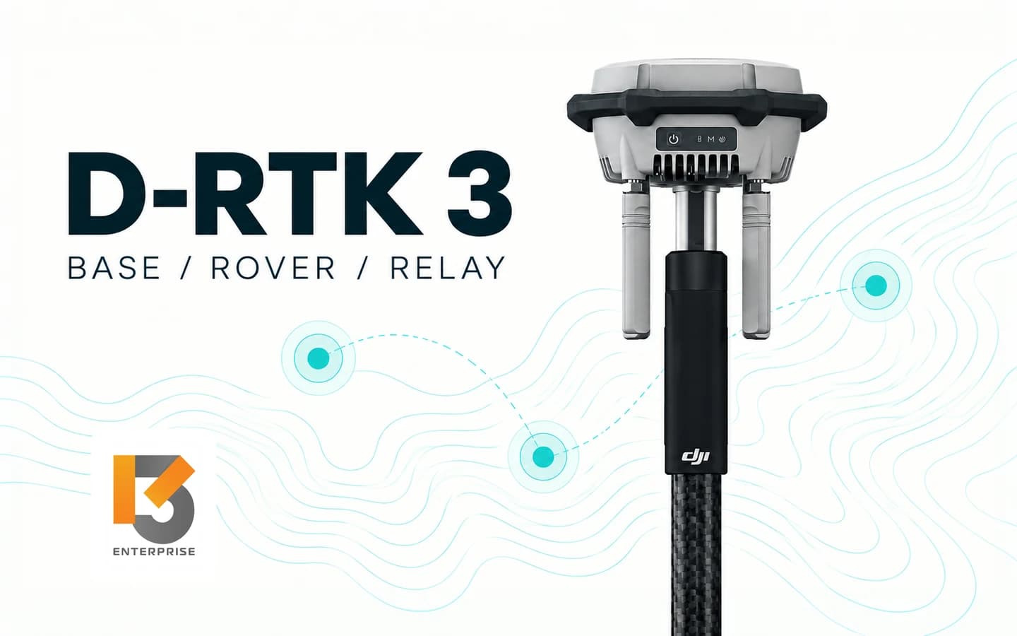 D-RTK 3 ใช้โหมดไหน: Base, Rover และ Relay ต่างกันอย่างไร