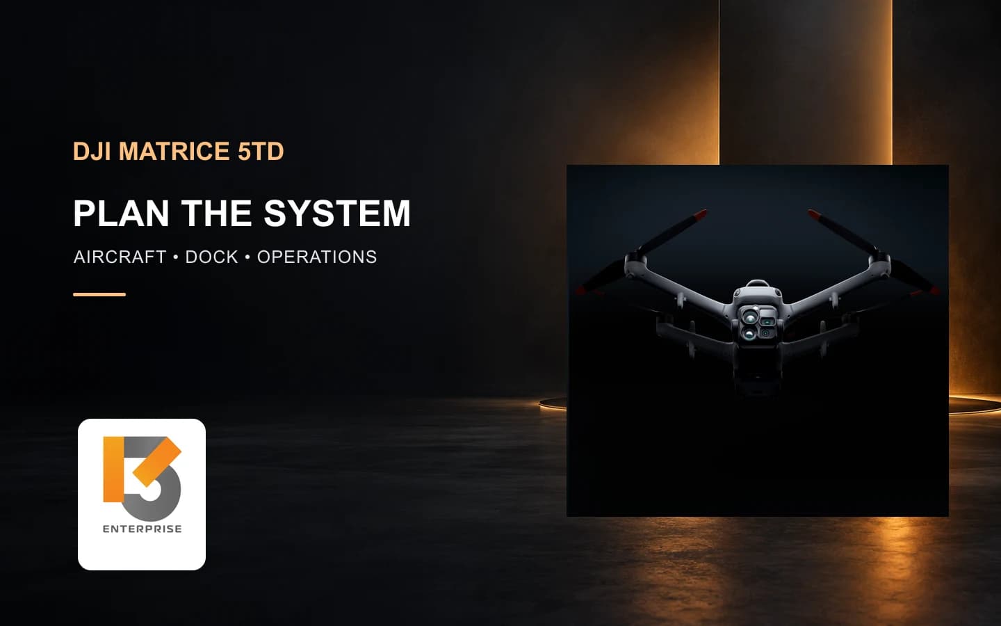 Matrice 5TD ซื้อแยกลำได้โจทย์ไหม? ทำไมต้องวางระบบกับ Dock 4