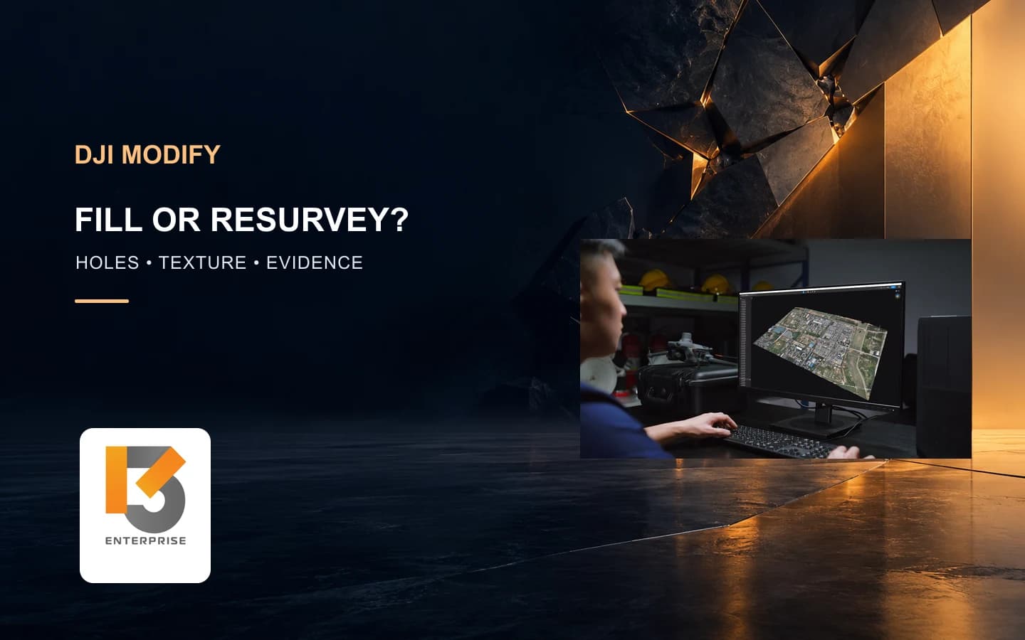 DJI Modify อุดรูโมเดล: เมื่อไรควรซ่อมหรือเก็บข้อมูลใหม่