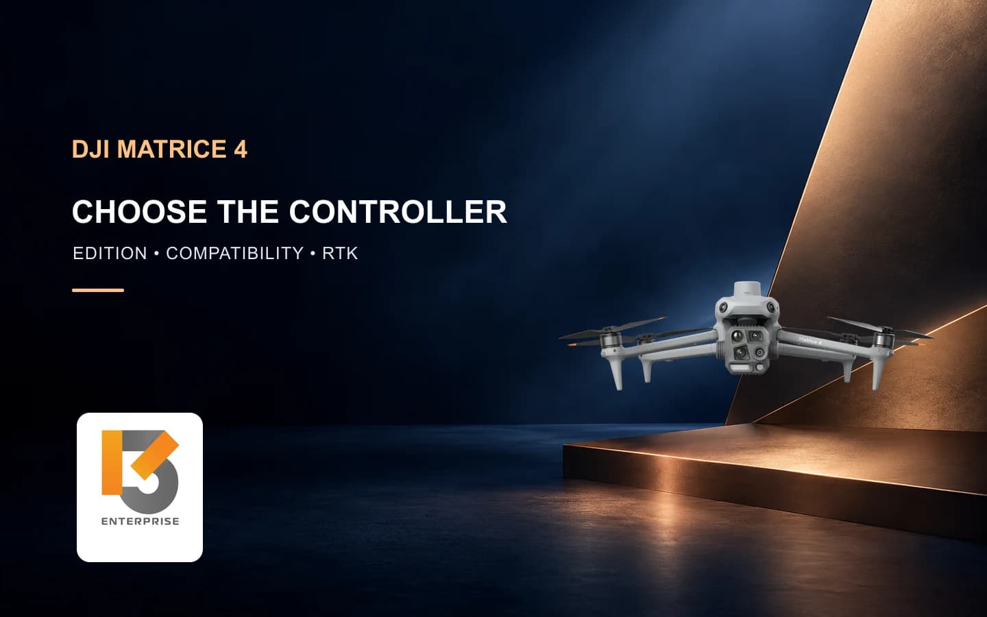 Matrice 4 Series: เลือก RC Plus 2 Enterprise หรือ Enhanced